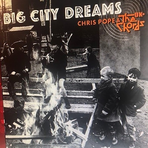 The Chords UK - Big City Dreams (2022)