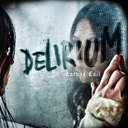 Lacuna Coil - Delirium (Deluxe Digipack Edition) (2016)